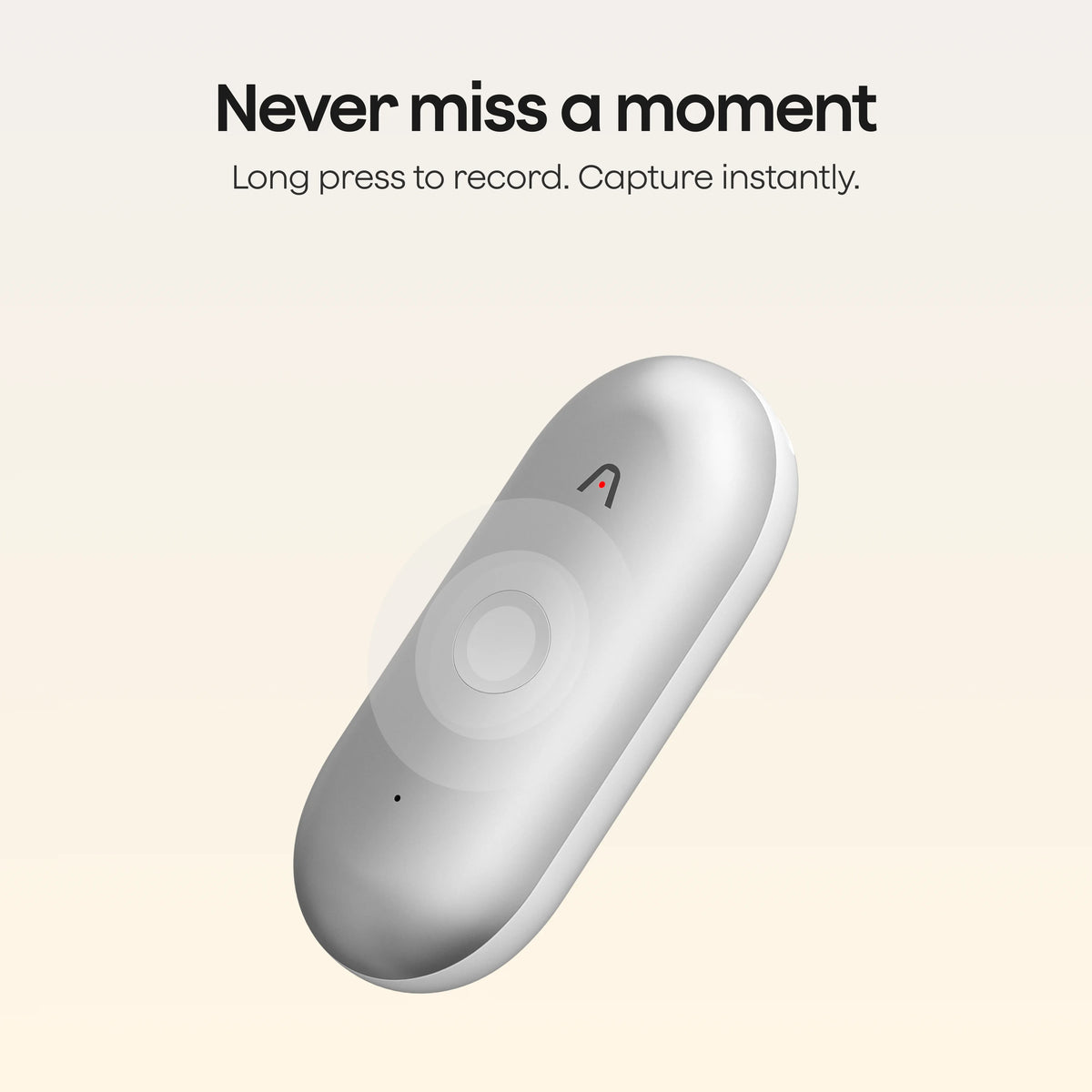 A silver Plaud NotePin S wearable AI recorder is shown with text that reads, "Never miss a moment. Long press to record. Capture instantly."
