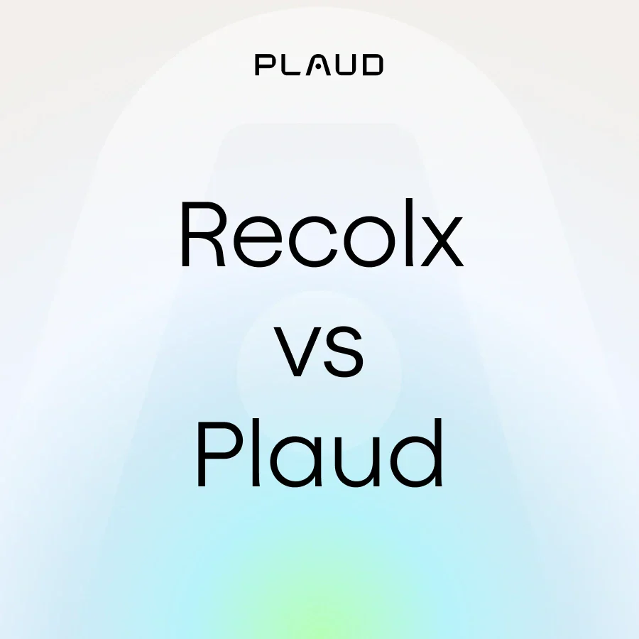 Recolx vs. Plaud: What’s the Best AI Voice Recorder and Note-Taker?