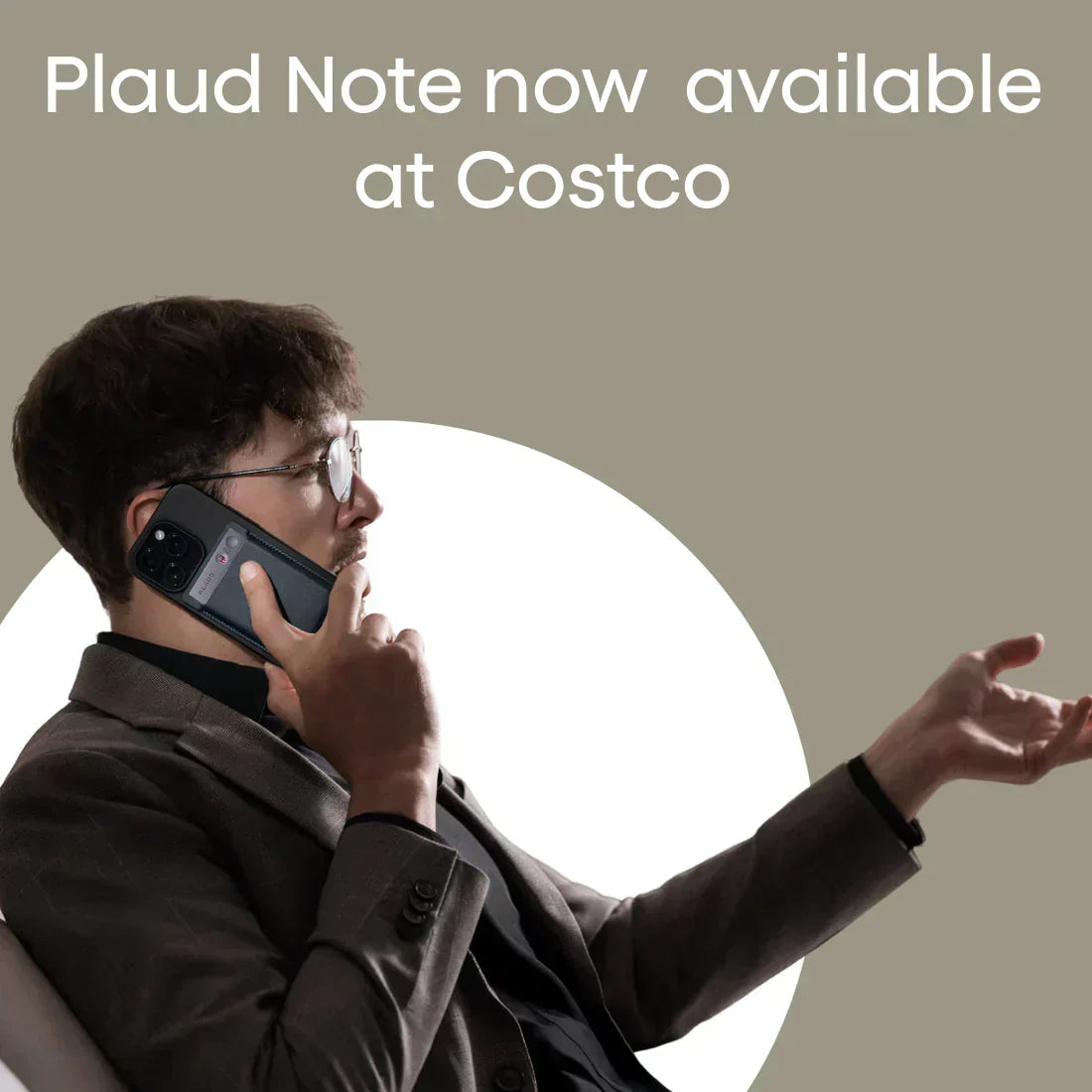 Man on a call with a black Plaud Note attached to his phone. Text: Plaud Note now available at Costco.