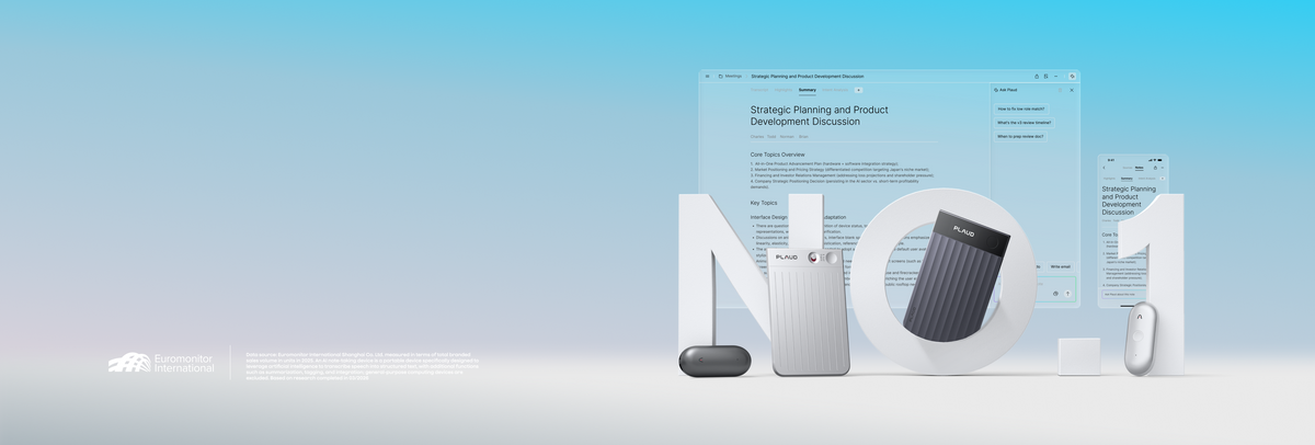 Plaud Note Pro and Plaud NotePin devices with Plaud App, ranked No. 1 AI voice recorder by Euromonitor International.