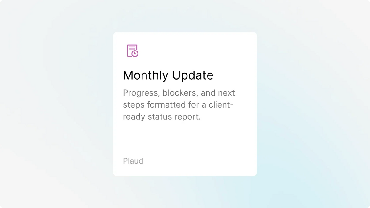 Plaud for Monthly Update templates user interface screen.